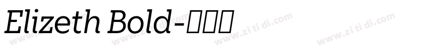 Elizeth Bold字体转换 Elizeth Bold字体转换